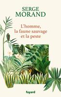   L'homme, la faune sauvage et la peste