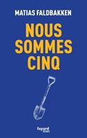   Nous sommes cinq