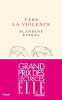   Vers la violence