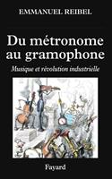 Du métronome au gramophone