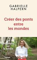   Créer des ponts entre les mondes