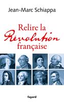   Relire la Révolution française
