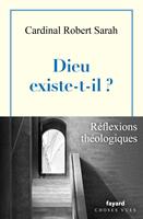   Dieu existe-t-il ?