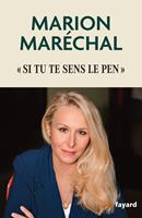   Si tu te sens Le Pen
