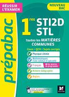 Prépabac 1re STI2D/STL - Toutes les matières communes - Cours et entraînement contrôle continu 2025