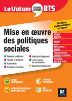   Le Volum'BTS - Mise en oeuvre des politiques sociales - 7e &eacute;dition - R&eacute;vision
