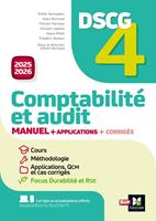   DSCG 4 - Comptabilit&eacute; et audit - Manuel et applications - Mill&eacute;sime 2025-2026