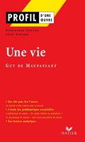   Profil - Maupassant (Guy de) : Une vie