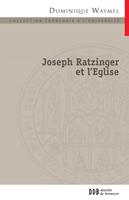   Joseph Ratzinger et l'Église
