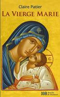   La Vierge Marie