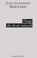   Éloge du droit naturel