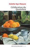   Célébration du Quotidien