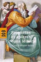   Prophètes et apôtres dans le texte
