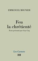   Feu la chrétienté