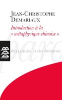 Introduction à la métaphysique chinoise""