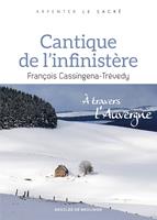   Cantique de l'infinistère