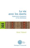   La vie avec les morts