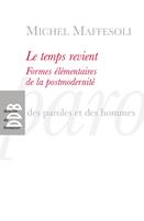   Le temps revient