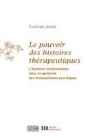 Le pouvoir des histoires thérapeutiques