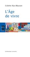   L'âge de vivre