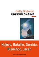   Une faim d'abîme