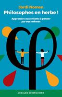   Philosophes en herbe !