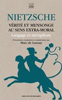   Vérité et mensonge au sens extra-moral