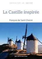   La Castille inspir&eacute;e