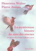   La mystérieuse histoire du nom des oiseaux