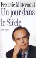   Un jour dans le siècle