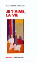   Je t'aime la vie - NE