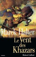   Le vent des Khazars
