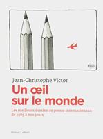   Un oeil sur le monde