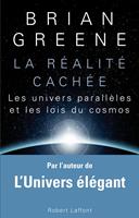   La réalité cachée