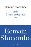   Avis à mon exécuteur