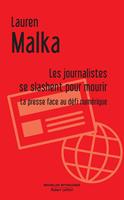   Les journalistes se slashent pour mourir