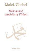   Mohammed, Prophète de l'islam