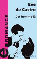   Cet homme-là - e-romans