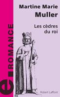   Les cèdres du roi - e-romans