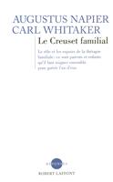   Le creuset familial - Nouvelle édition