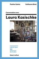 Conversation avec Laura Kasischke - L'Amérique des écrivains