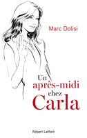   Un apr&egrave;s-midi chez Carla
