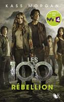   Les 100 - tome 4 Rebellion
