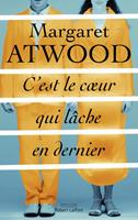 C'est le coeur qui lâche en dernier