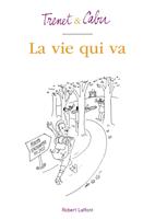   La vie qui va