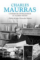   L'avenir de l'intelligence et autres textes