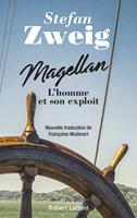   Magellan - L'homme et son exploit