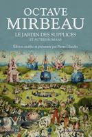   Le Jardin des supplices et autres romans