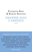   Grandir avec l'absence