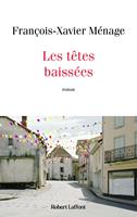   Les Têtes baissées